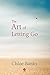 The Art of Letting Go