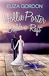 Hollie Porter Builds a Raft (Revelation Cove #2)
