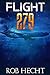 Flight 279 by Rob Hecht