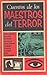 Cuentos de los Maestros del Terror by Bernardo Costa