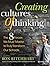Creating Cultures of Thinking: The 8 Forces We Must Master to Truly Transform Our Schools