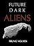 Future Dark 1: Aliens