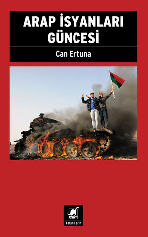 Arap İsyanları Güncesi (Paperback)