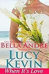 When It's Love (A Walker Island Romance, #3)