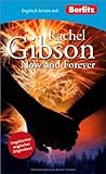 Now And Forever by Rachel Gibson Now And Forever by Rachel Gibson