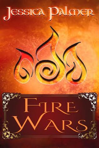 Fire Wars (The Renegade World Series, #2)