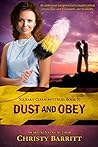 Dust and Obey by Christy Barritt