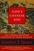 God's Chinese Son: The Taiping Heavenly Kingdom of Hong Xiuquan