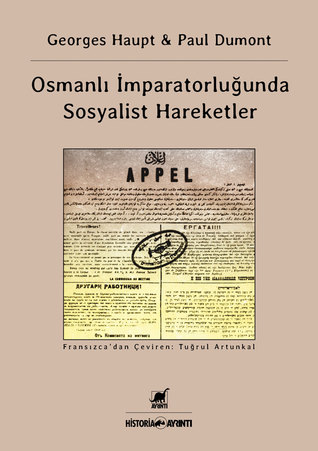 Osmanlı İmparatorluğunda Sosyalist Hareketler (Paperback)
