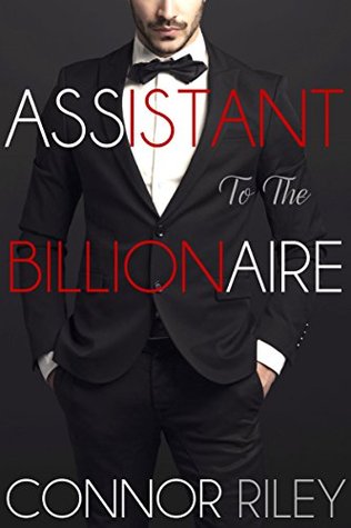 Assistant to the Billionaire (Gay Billionaire Romance #1)