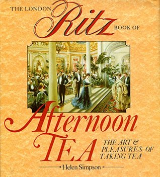 The London Ritz Book of Afternoon Tea (Hardcover)