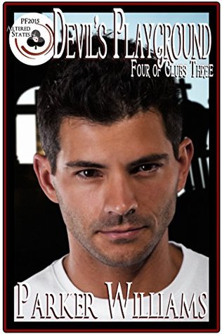 The Devil's Playground (Four of Clubs #3; Pulp Friction 2015 #11)
