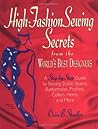 High Fashion Sewing Secrets from the World's Best Designers