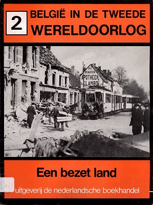 Een bezet land (België in de Tweede Wereldoorlog 2)