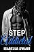 Step: Addicted (First Time Steamy Step Taboo Romance)