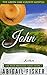 John (The Byler Brothers #4 / The Green Lake County Gospels)