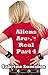 Aliens Are Real: Part 4