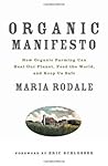 Organic Manifesto by Maria Rodale