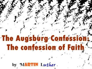 The Augsburg Confession