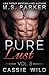 Pure Lust Vol. 3 (Pure Lust, #3)