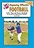 Teach'n Beginning Offensive Football Drills, Plays, and Games Free Flow Handbook (Series 5 Beginning Teaching Books 15)