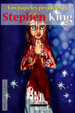 Los papeles perdidos de Stephen King