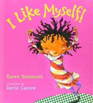 I Like Myself! (Hardcover)