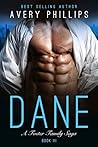 Dane - Book 3: A Foster Family Saga
