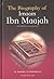 The Biography of Imam Ibn Maajah