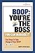 BOOP: You're the Boss