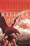 Spycatcher by Matthew  Dunn