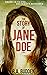 The Story of Jane Doe: Kill...