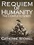 Requiem of Humanity: The Co...