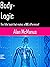 Body-Logic: The Little Book...