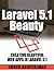 Laravel 5.1 Beauty