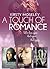 A Touch of Romance