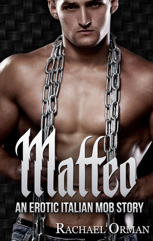 Matteo (Rossi Family, #1)