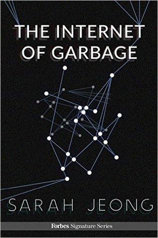 The Internet of Garbage (Kindle Edition)