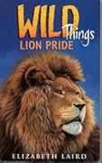 Wild Things 10: Lion Adventure