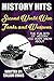 The Fun Bits Of History You Don't Know About SECOND WORLD WAR TANKS AND WEAPONS: Illustrated Fun Learning For Kids (History Hits Book 1)