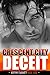 Crescent City Deceit Book Four