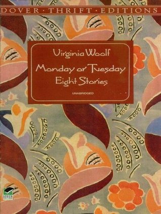 Monday or Tuesday: Eight Stories
