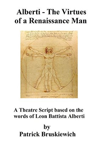Alberti - The Virtues of a Renaissance Man (Kindle Edition)
