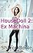HouseDoll 2: Ex Machina