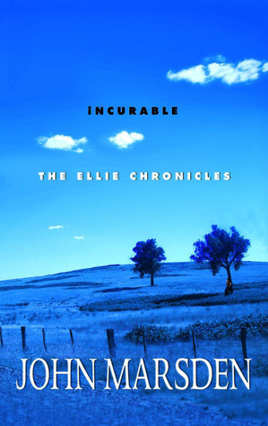 Incurable (The Ellie Chronicles, #2)