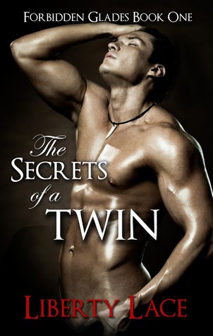 The Secrets of a Twin (Forbidden Glades #1)