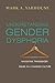 Understanding Gender Dysphoria by Mark A. Yarhouse