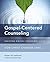Gospel-Centered Counseling: How Christ Changes Lives (Equipping Biblical Counselors)