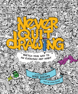 Cathy Germanys Review Of Never Quit Drawing Sketch Your