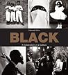 Black: A Celebrat...
